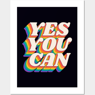 Yes You Can by The Motivated Type i Black Red Orange Green and Blue Posters and Art